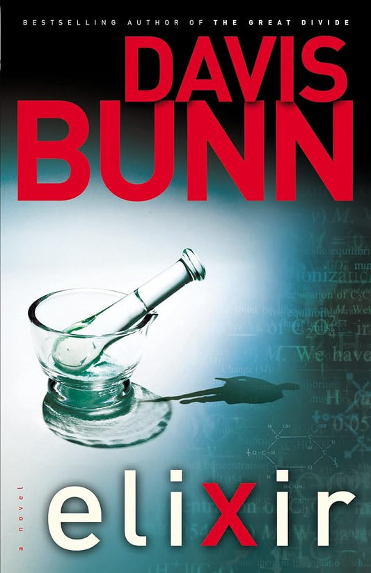 Elixir by Davis Bunn - The Bookstore