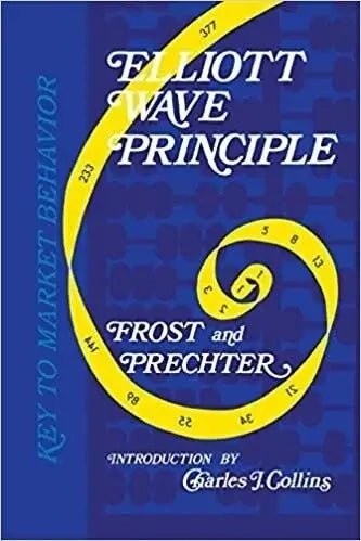 Elliott Wave Principle by A. J. Frost, Robert Rougelot Prechter - The Bookstore