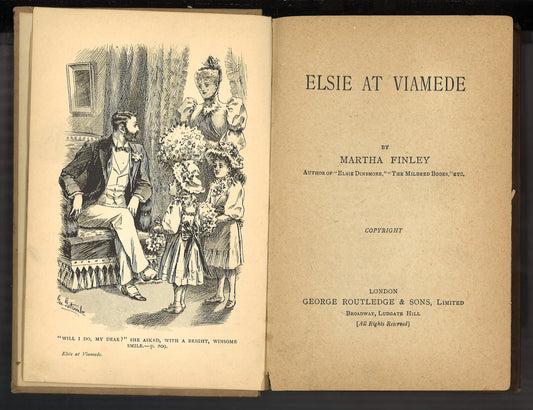 Elsie at Viamede (The Elsie Books, 18)