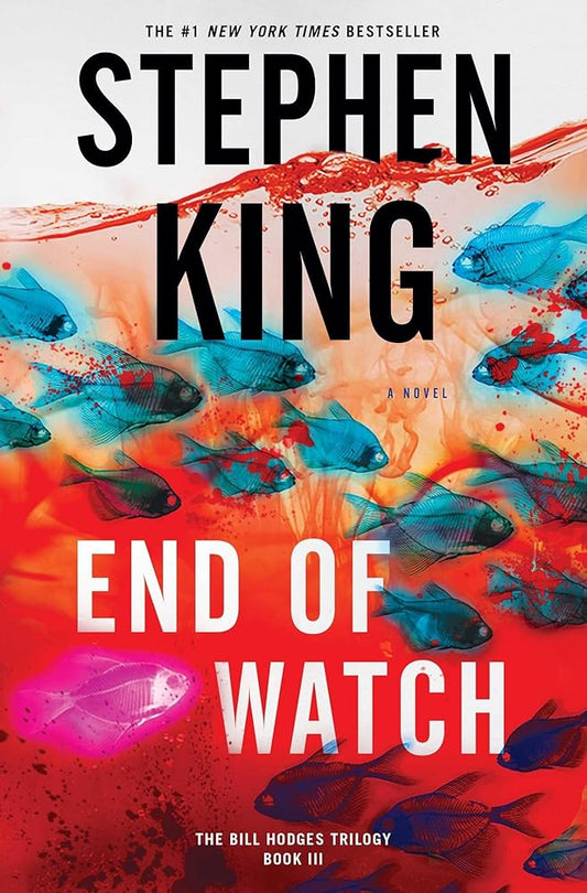 End of Watch (The Bill Hodges Trilogy, 3) - The Bookstore