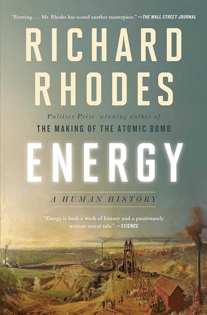 Energy: A Human History - The Bookstore