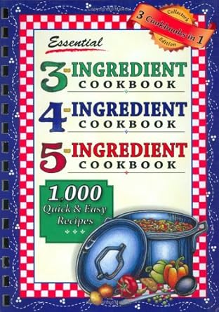 Essential 3 - 4 - 5 Ingredient Cookbook - The Bookstore