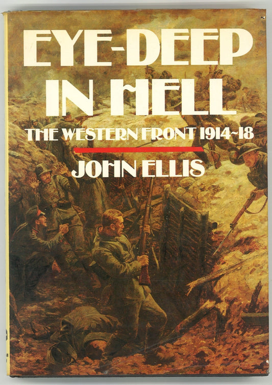 Eye - Deep in Hell: The Western Front 1914 - 18 - The Bookstore