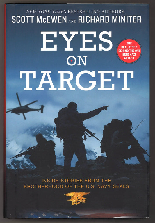 Eyes on Target: Inside Stories from the Brotherhood of the U.S. Navy SEALs - The Bookstore
