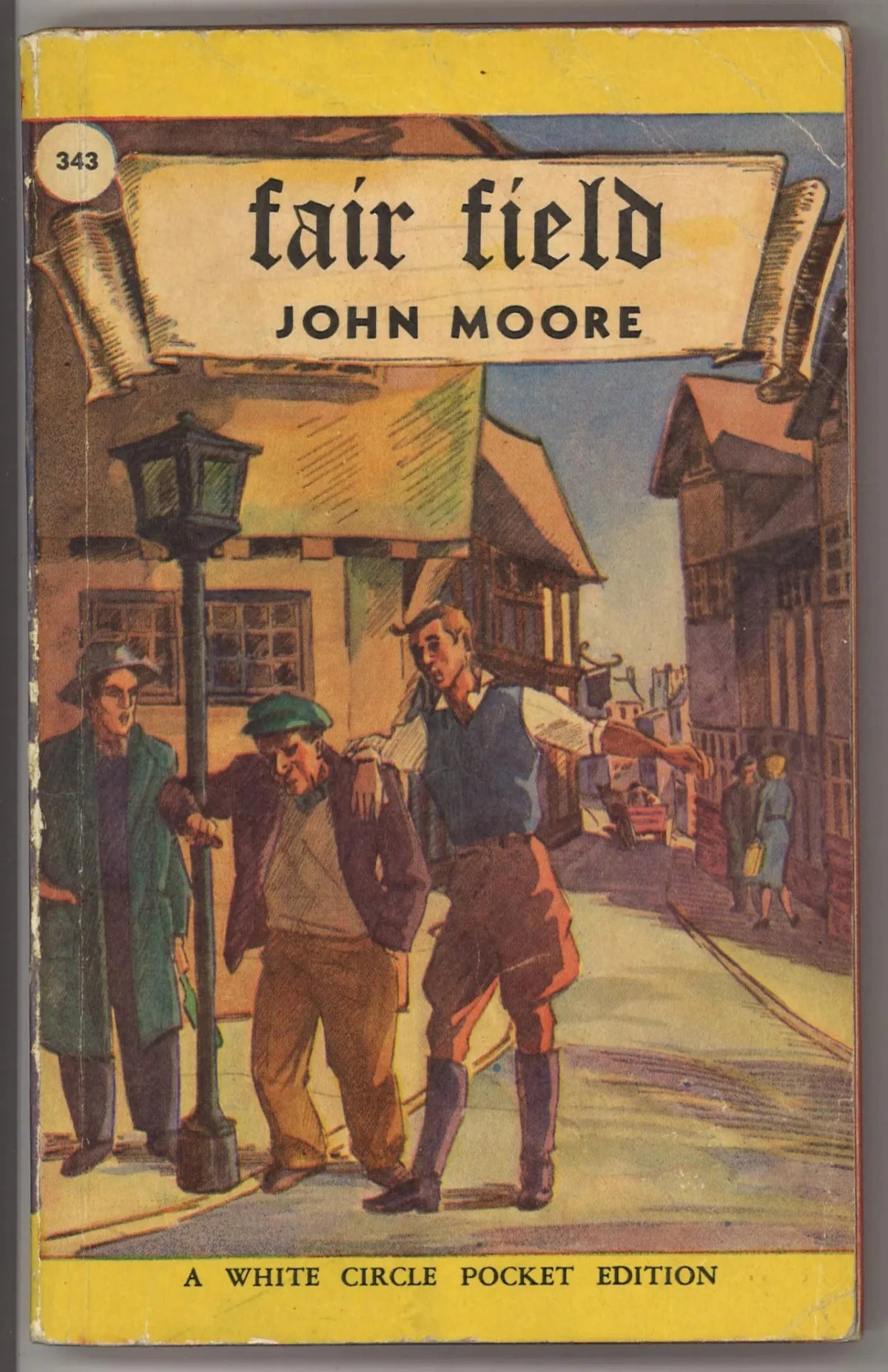 Fair Field - White Circle Pocket Edition 343 (1948) - The Bookstore