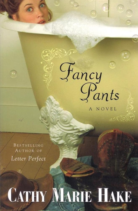 Fancy Pants Cathy Marie Hake