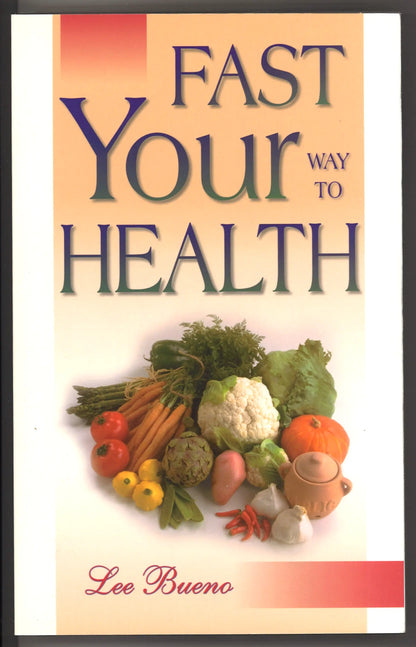 Fast Your Way to Health
