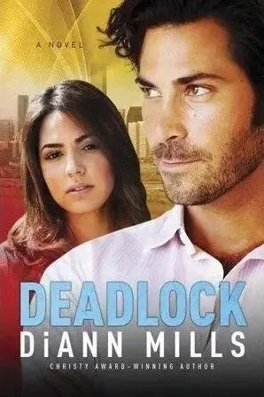 FBI: Houston: Deadlock by DiAnn Mills