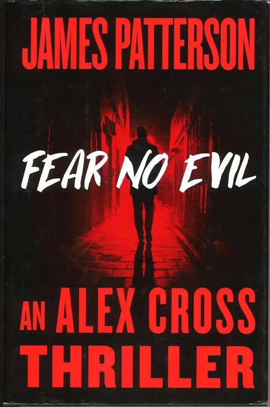 Fear No Evil (Alex Cross) by James Patterson - The Bookstore