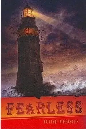 Fearless by Elvira Woodruff - The Bookstore