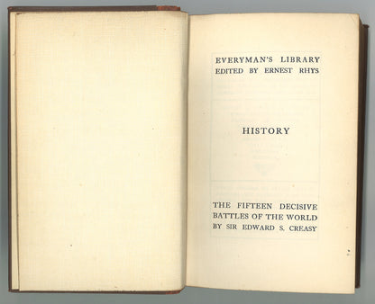 The Fifteen Decisive Battles of the World from Marathon to Waterloo