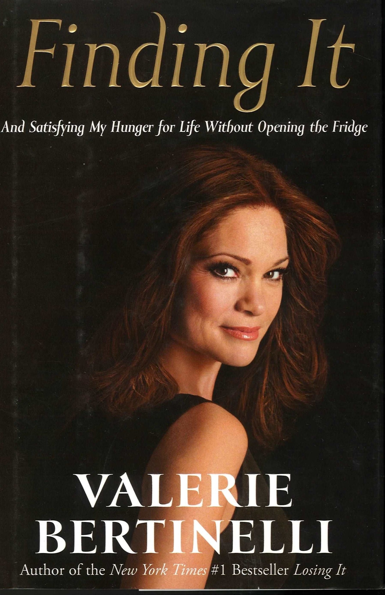 Finding It by Valerie Bertinelli - The Bookstore