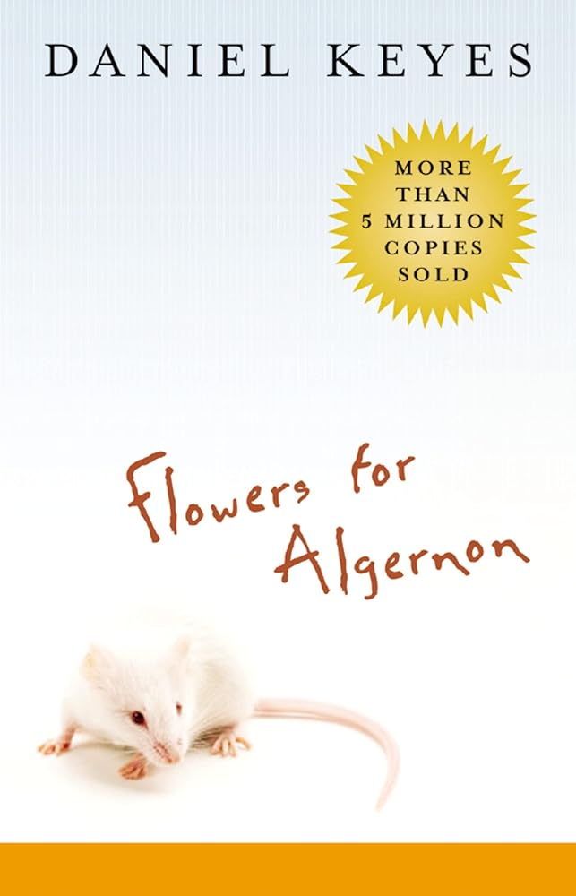 Flowers for Algernon - The Bookstore