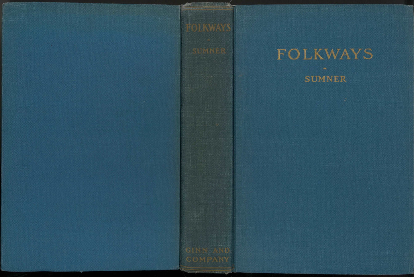 Folkways by William Graham Sumner - The Bookstore