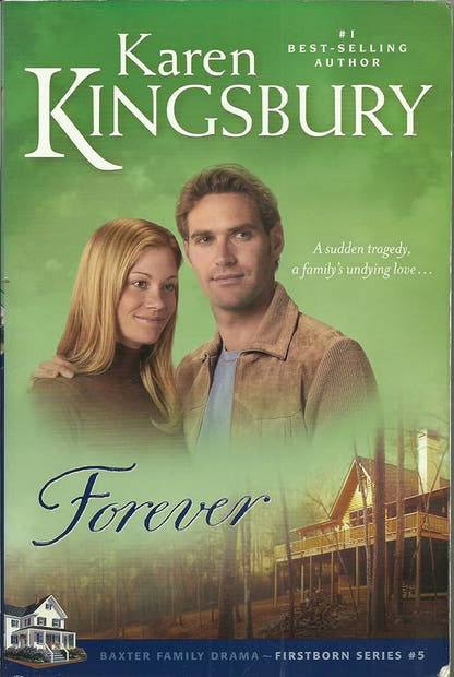 Forever (Baxter Family Drama - Firstborn Series, Book 5) - The Bookstore