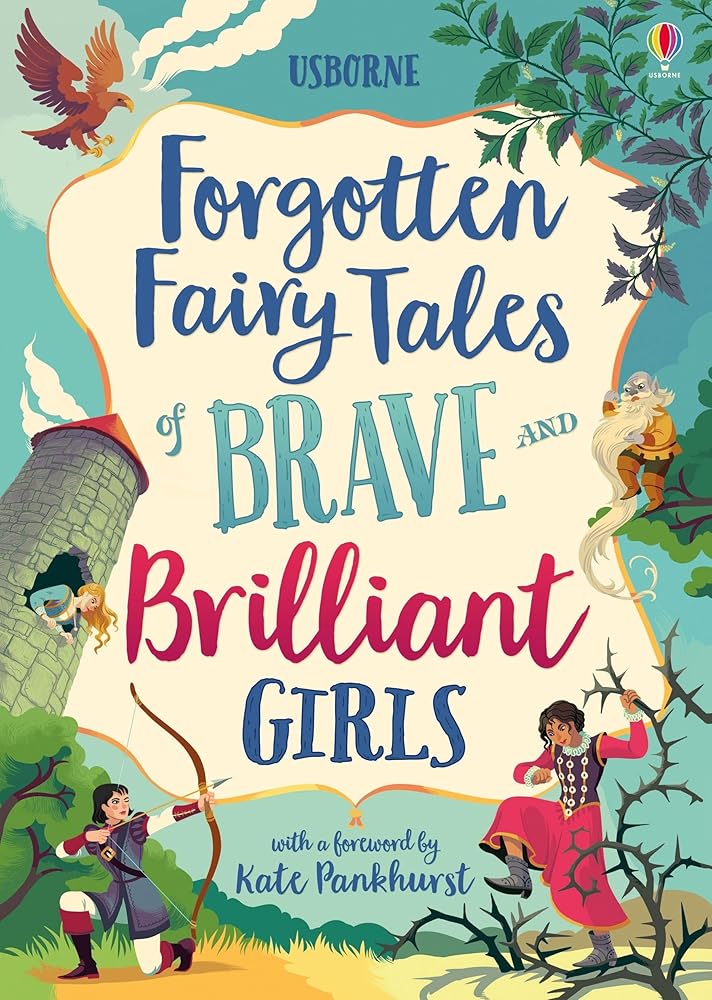 Forgotten Fairy Tales of Brave and Brilliant Girls - The Bookstore