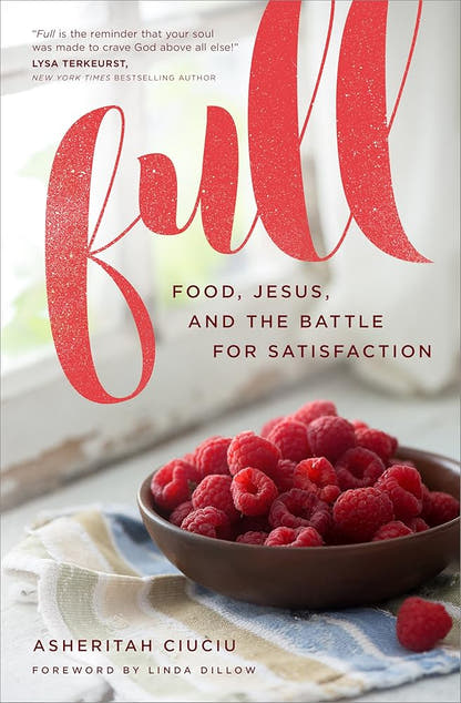 Full: Food, Jesus, and the Battle for Satisfaction - The Bookstore