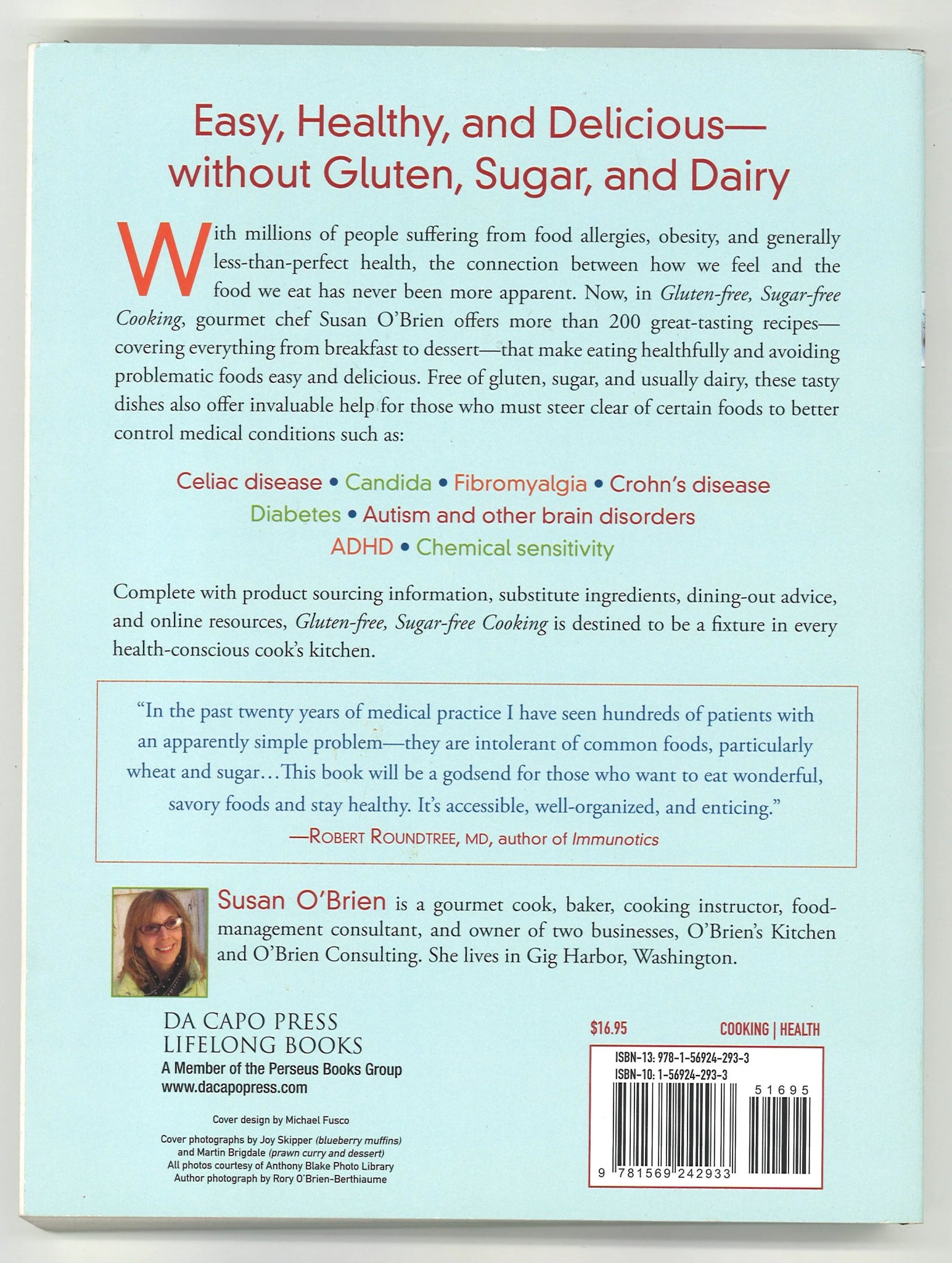 Gluten - free, Sugar - free Cooking: Over 200 Delicious Recipes to Help You Live a Healthier, Allergy - Free Life - The Bookstore