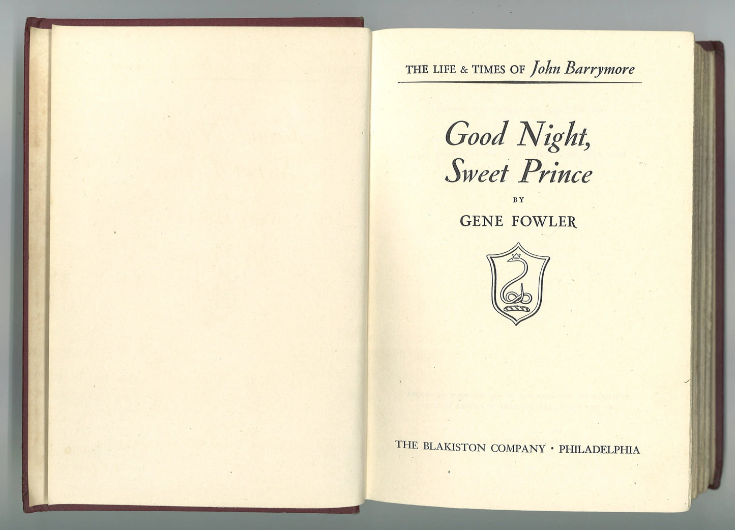 Good Night Sweet Prince: The Life & Times of John Barrymore - The Bookstore