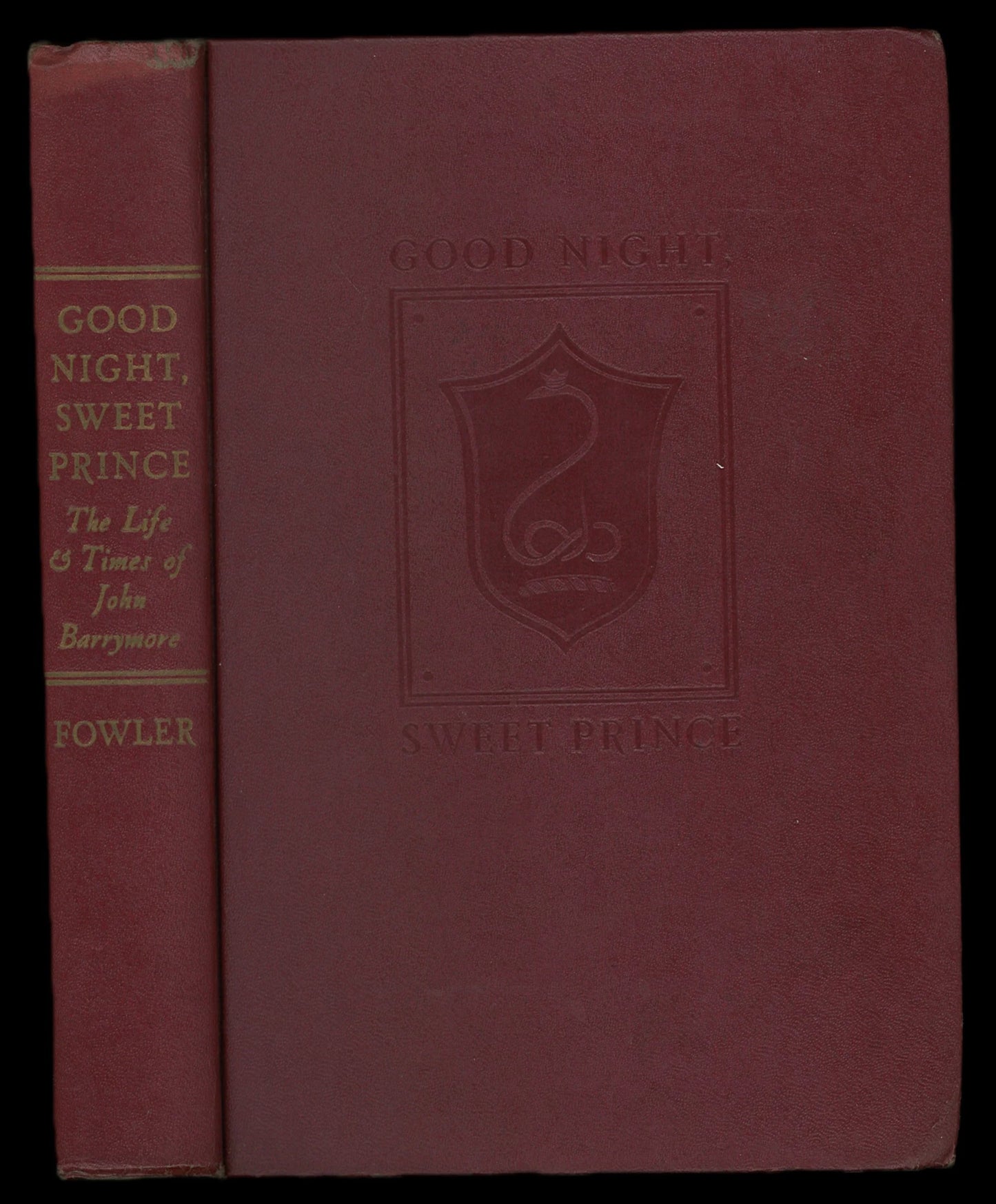 Good Night Sweet Prince: The Life & Times of John Barrymore - The Bookstore