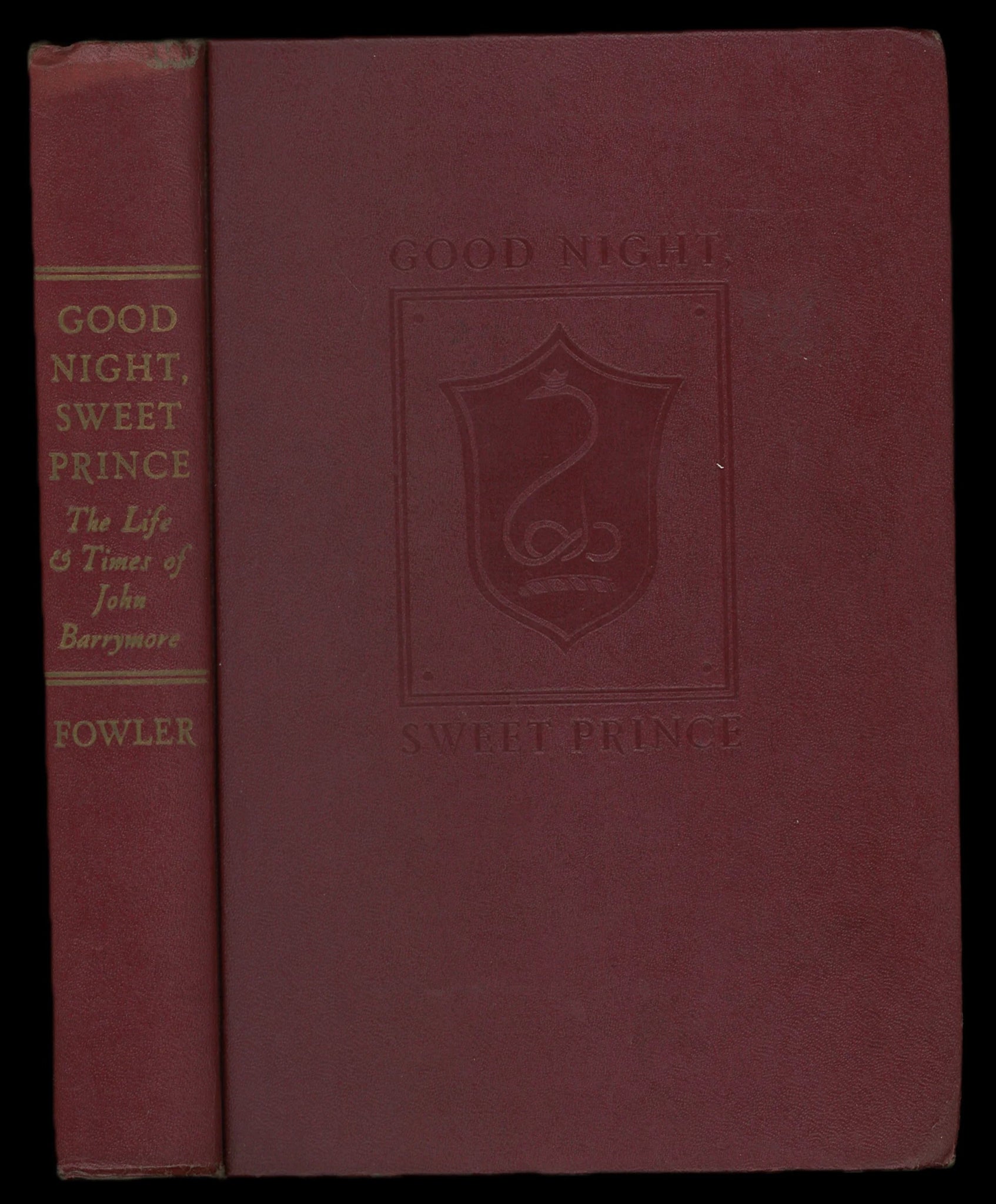 Good Night Sweet Prince: The Life & Times of John Barrymore - The Bookstore