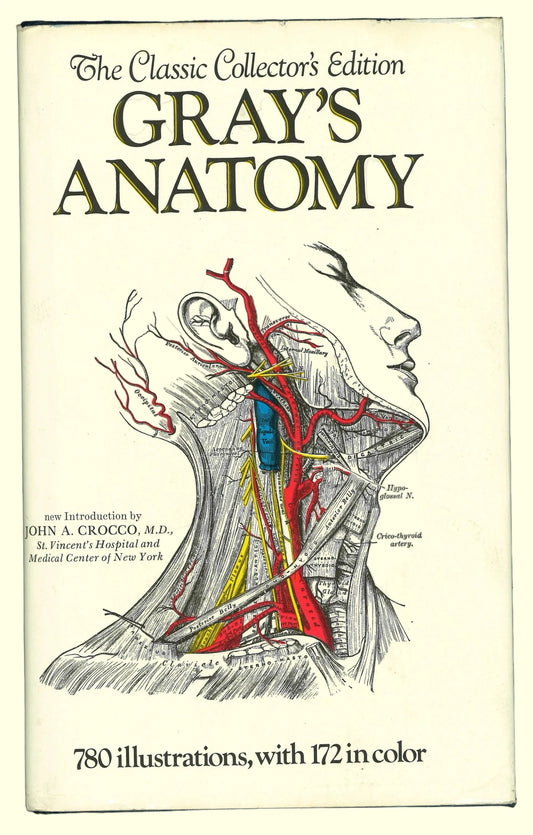 Gray's Anatomy (The Classic Collector's Edition) - The Bookstore