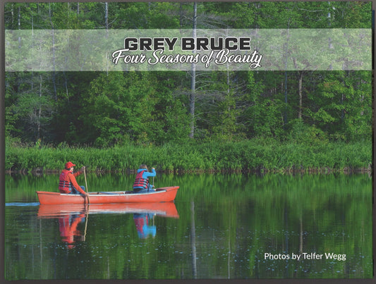 Grey Bruce: Four Seasons of Beauty (Signed) - The Bookstore