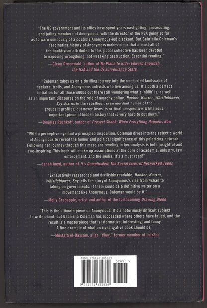 Hacker, Hoaxer, Whistleblower, Spy: The Many Faces of Anonymous - The Bookstore