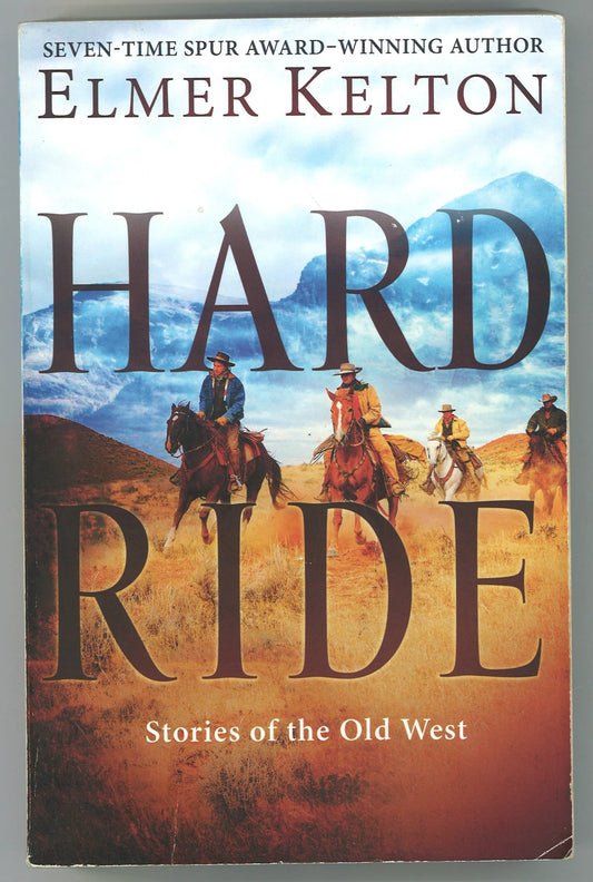 Hard Ride: Stories of The Old West - The Bookstore
