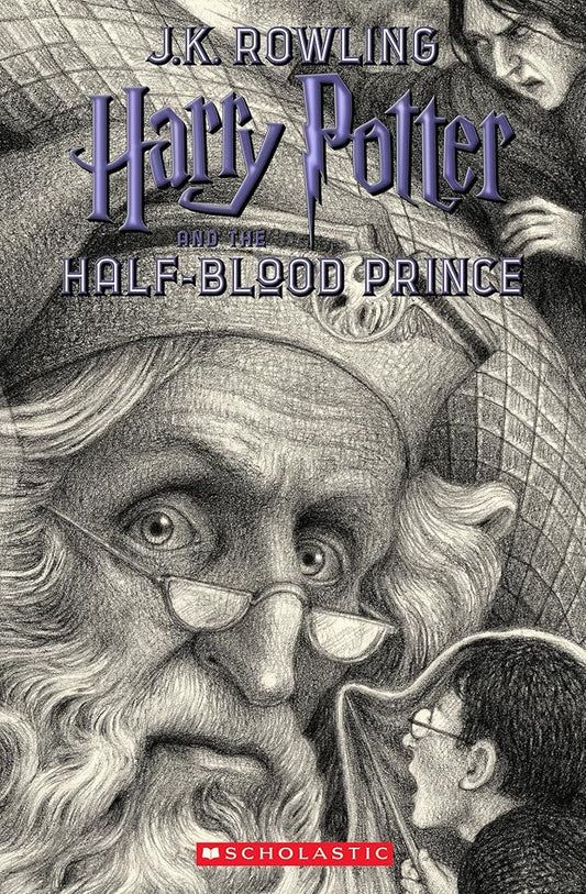 Harry Potter and the Half - Blood Prince (Harry Potter, Book 6) - The Bookstore