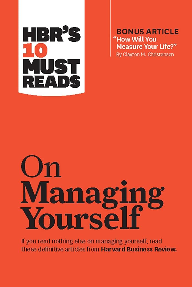 HBR's 10 Must Reads on Managing Yourself - The Bookstore