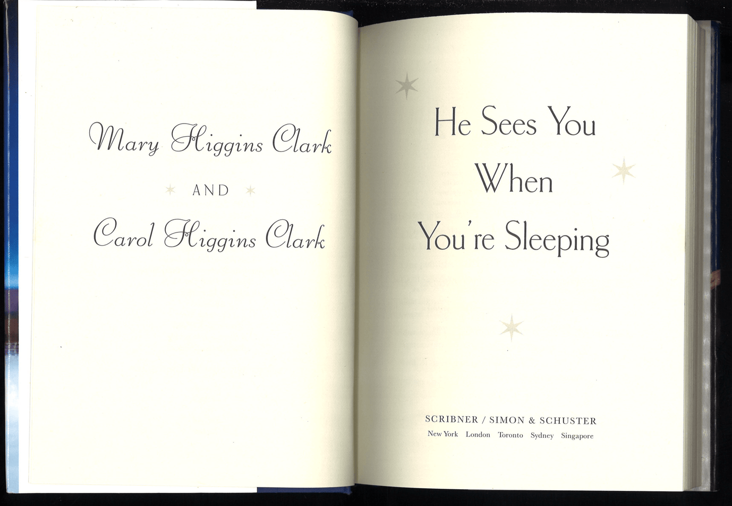 He Sees You When You're Sleeping: A Novel - The Bookstore