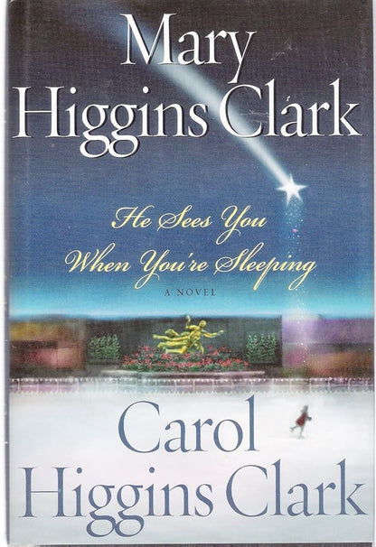 He Sees You When You're Sleeping: A Novel - The Bookstore