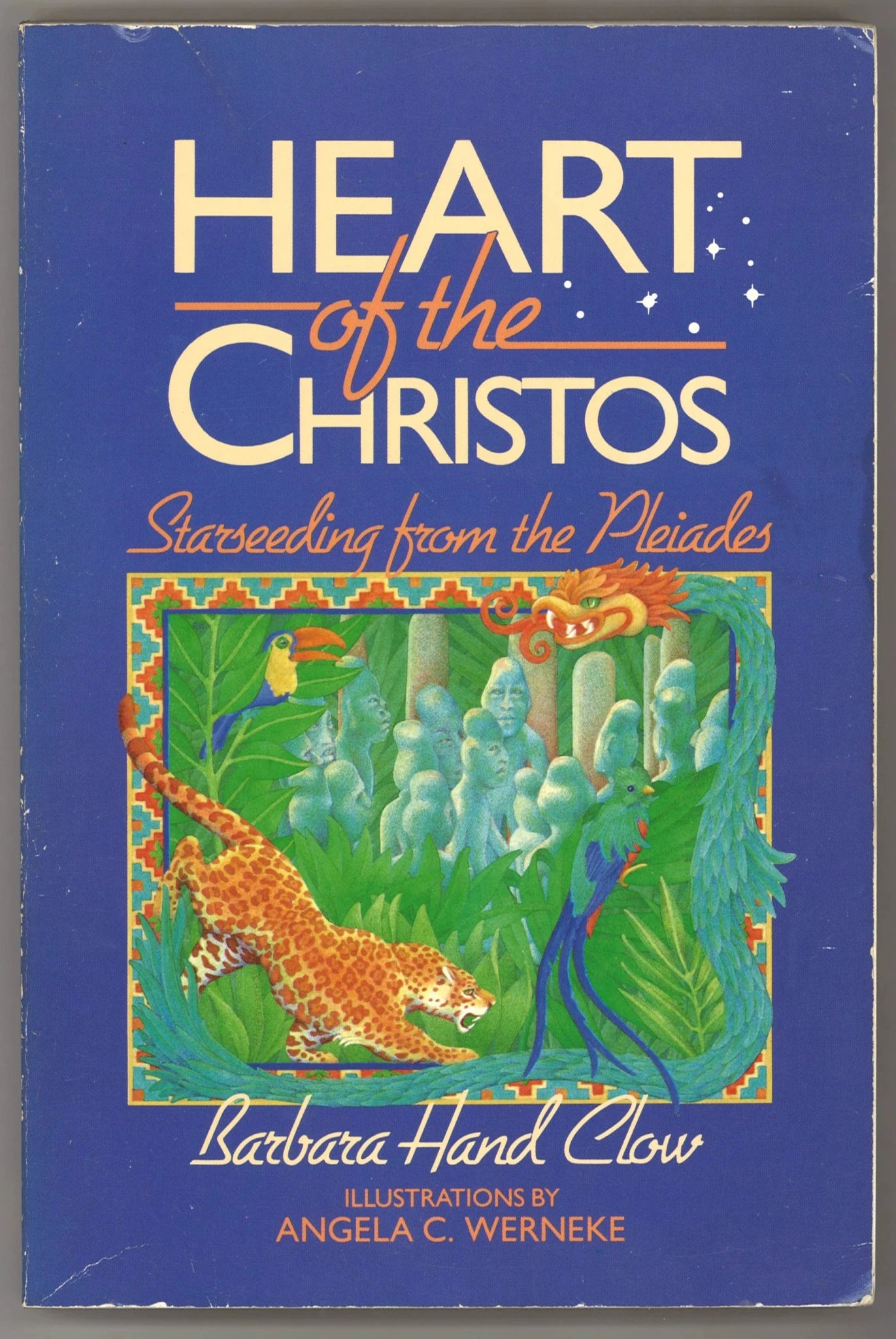 Heart of the Christos: Starseeding from the Pleiades - The Bookstore