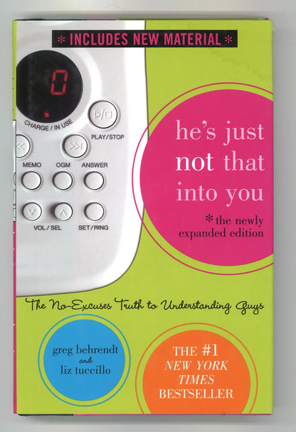 He's Just Not That Into You: The No - Excuses Truth to Understanding Guys (The Newly Expanded Edition) - The Bookstore