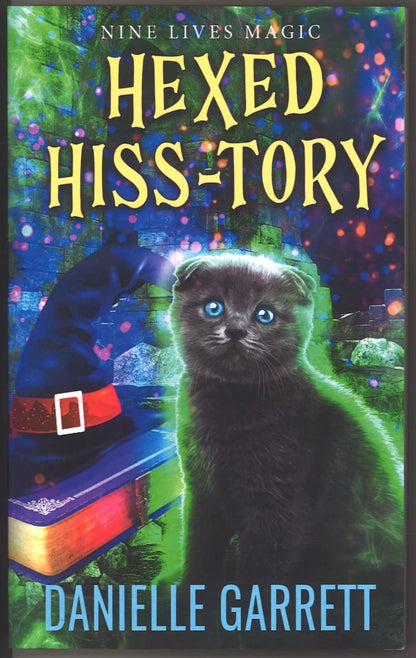 Hexed Hiss-Tory (A Nine Lives Magic Mystery, Book 2) - The Bookstore