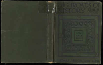 Highroads of History Eighth Book (Royal School Series) (1911) - The Bookstore