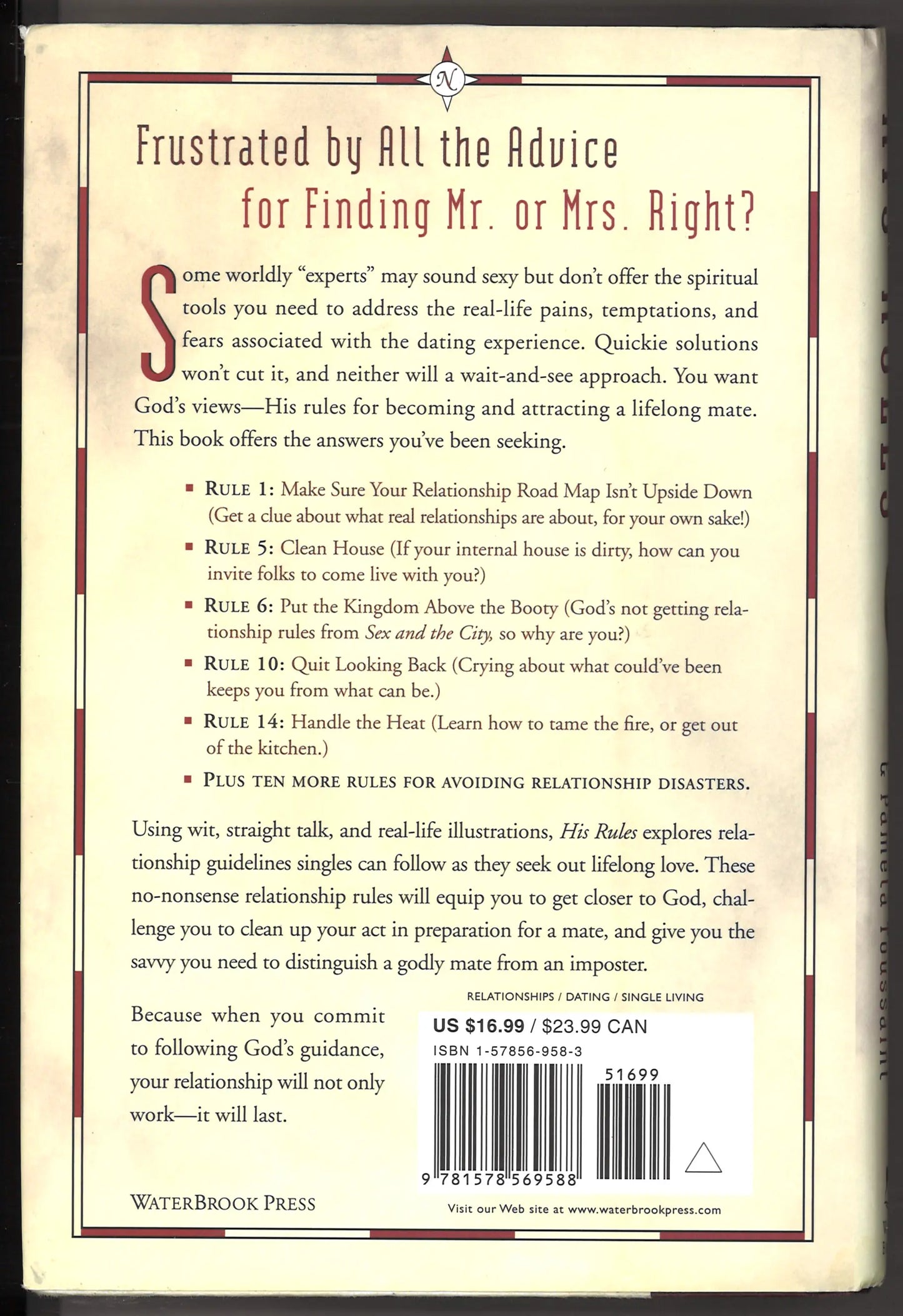His Rules: God's Practical Road Map for Becoming and Attracting Mr. or Mrs. Right