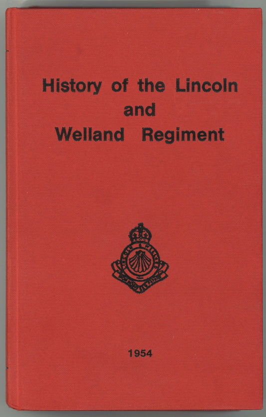 History of The Lincoln and Welland Regiment - The Bookstore