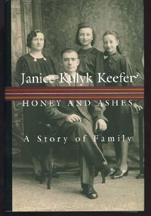 Honey and Ashes: A Story of Family - The Bookstore