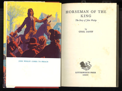 Horseman of The King: The Story of John Wesley
