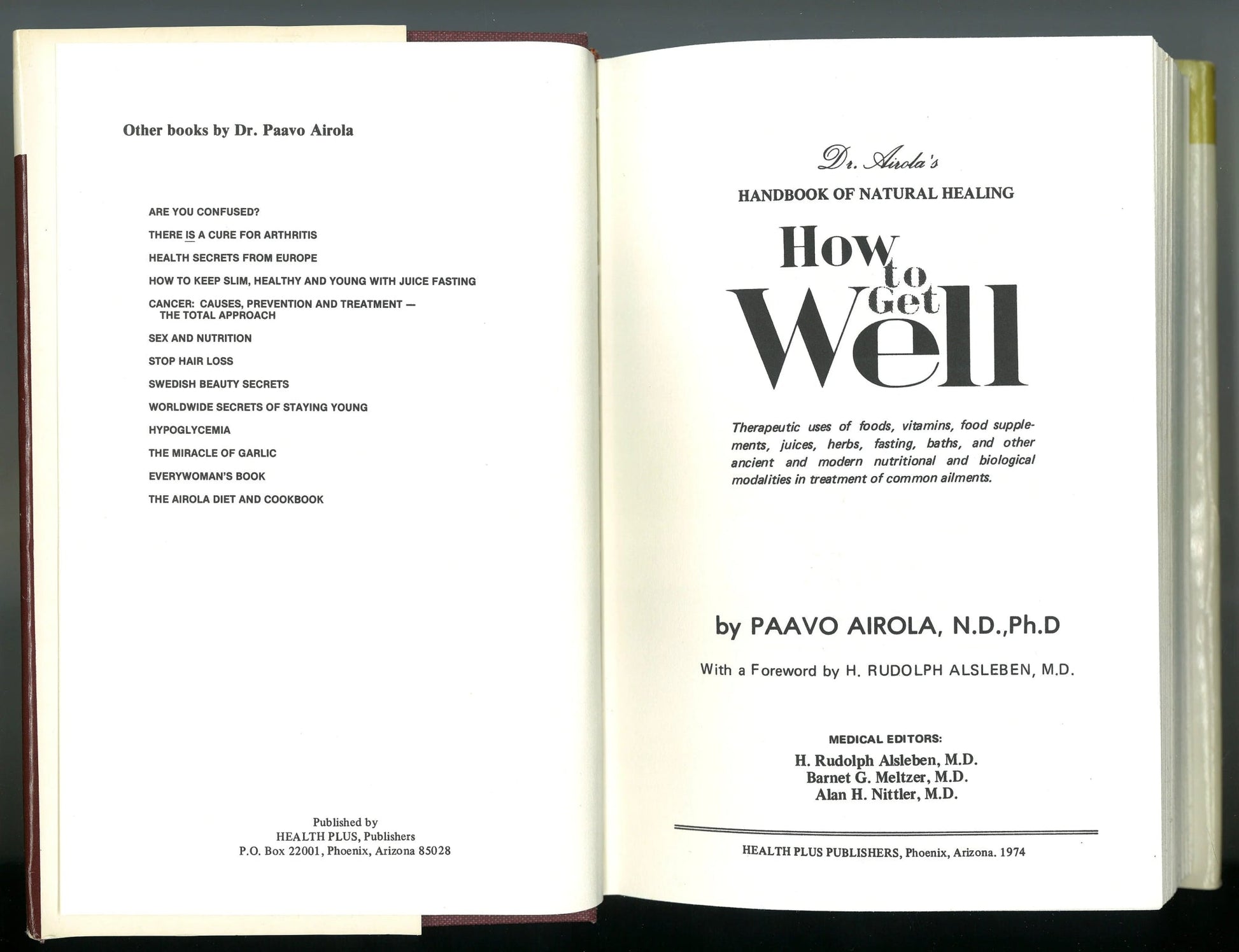 How To Get Well: Dr. Airola's Handbook of Natural Healing Paavo Airola Ph.D.