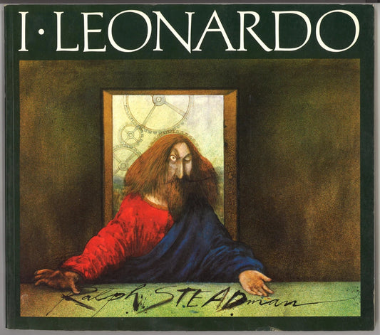 I, Leonardo by Ralph Steadman – 1988 Picador First Printing – Illustrated Art Book - The Bookstore