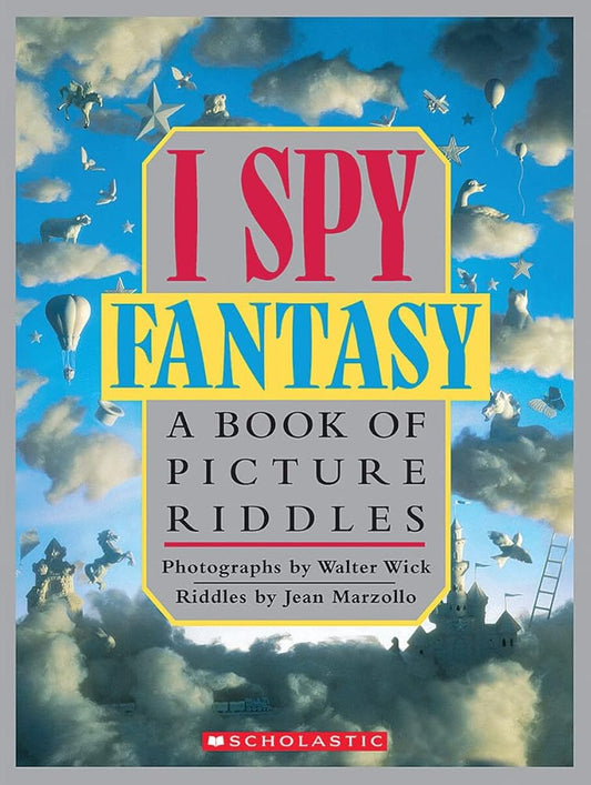 I Spy Fantasy: A Book of Picture Riddles - The Bookstore