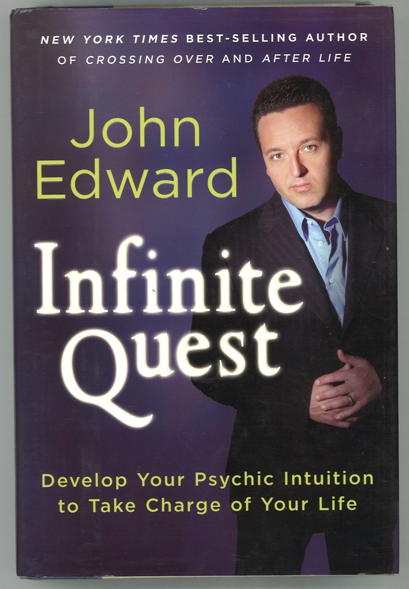 Infinite Quest: Develop Your Psychic Intuition to Take Charge of Your Life - The Bookstore