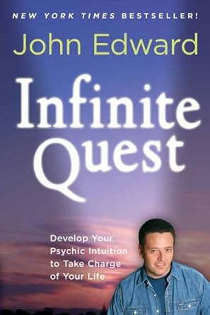 Infinite Quest: Develop Your Psychic Intuition to Take Charge of Your Life - The Bookstore