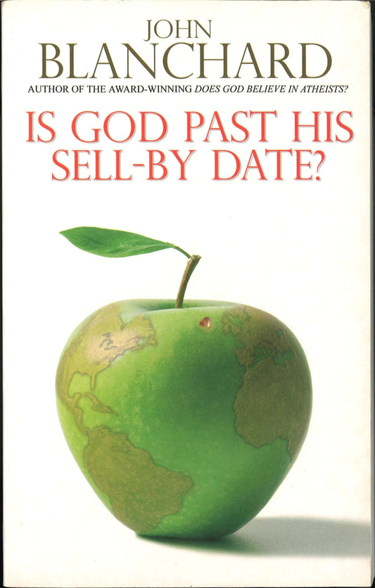 Is God Past His Sell - By Date? - The Bookstore