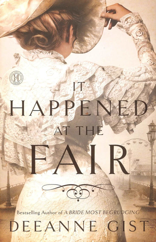 It Happened at the Fair by Deeanne Gist - The Bookstore