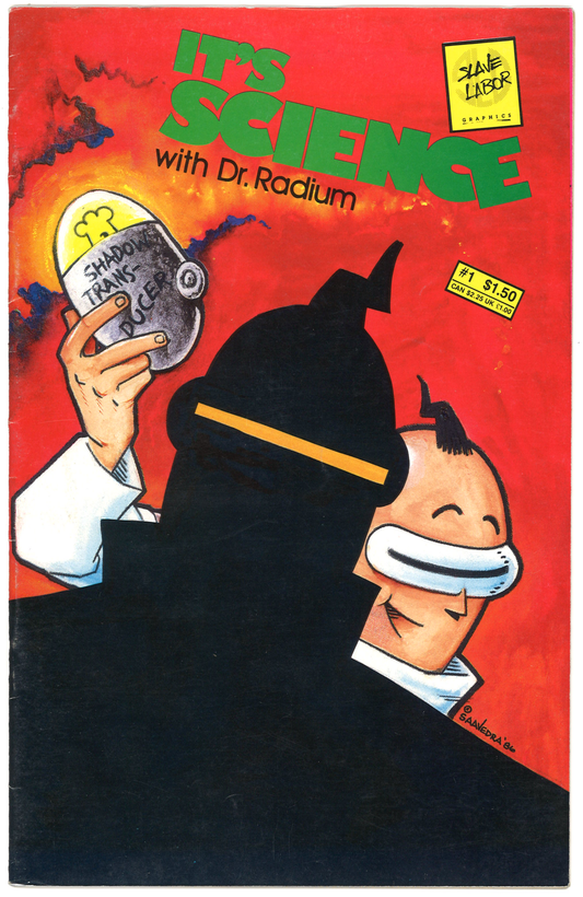 It's Science with Dr. Radium #1 (Slave Labor Graphics, 1986)