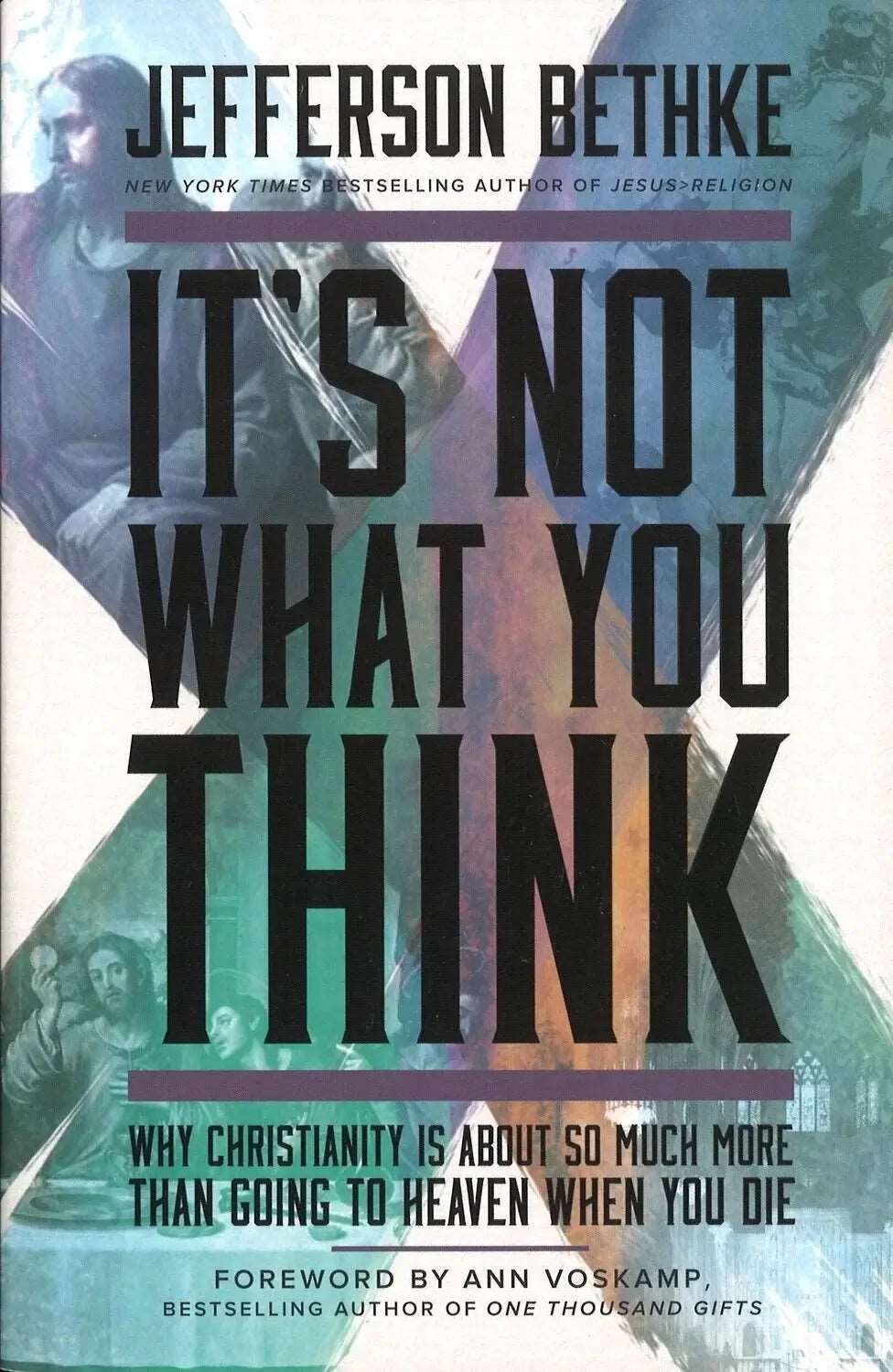 It's Not What You Think by Jefferson Bethke - The Bookstore